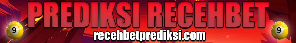 Recehbet Prediksi